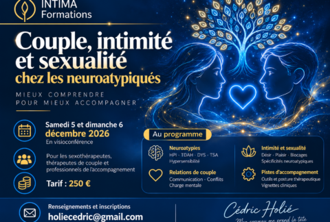 Formation couple sexualité neuroatypiques avec Cédric Holié, les 5 et 6 décembre 2026 en visioconférence